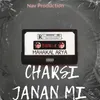About Charsi Janan Mi Song
